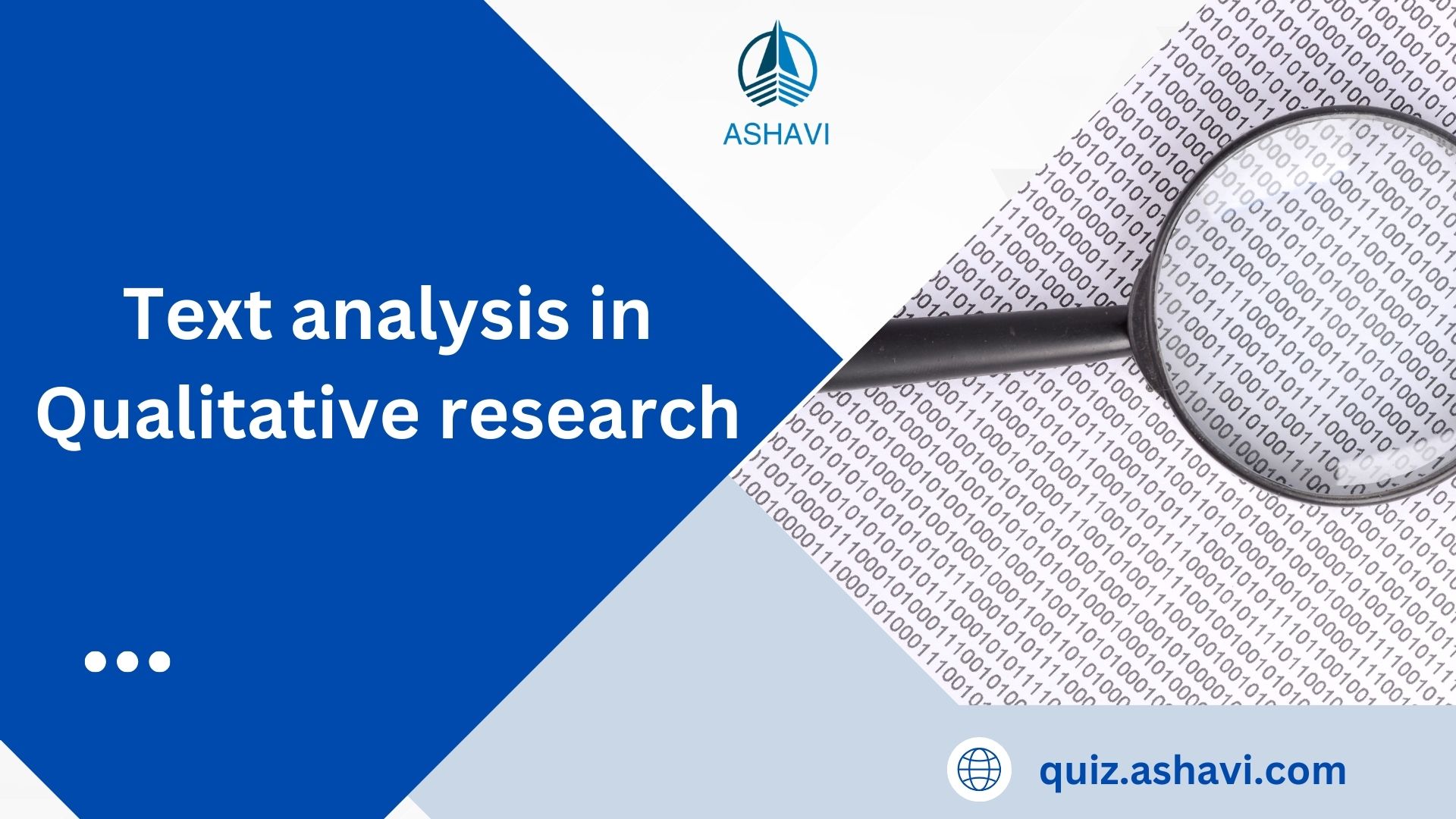 Text analysis in Qualitative research